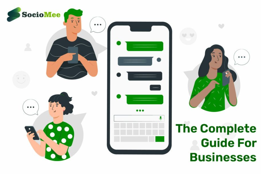 SocioMee Messenger – The Complete Guide For Businesses