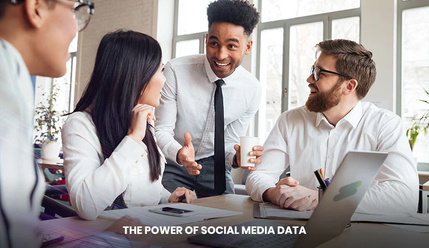The power of social media data