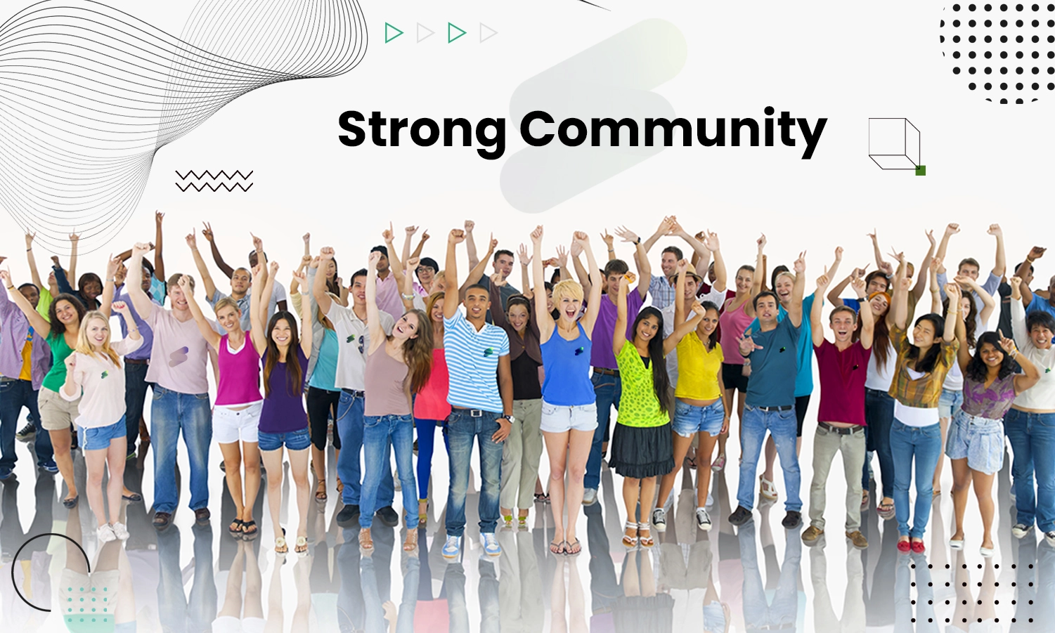 The Power of building a strong community lies in your hands: Learn how?