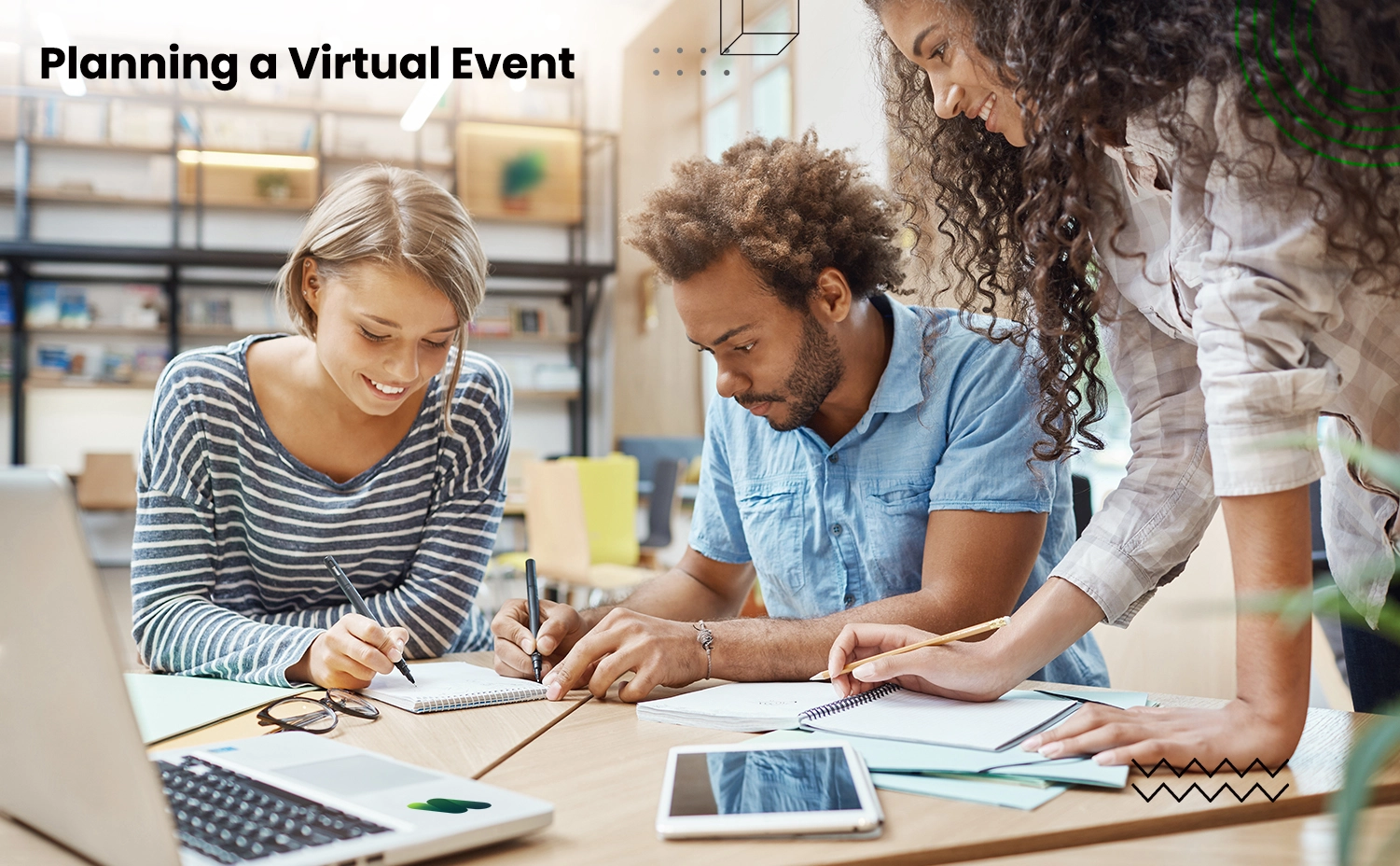 The Positives of Planning a Virtual Event