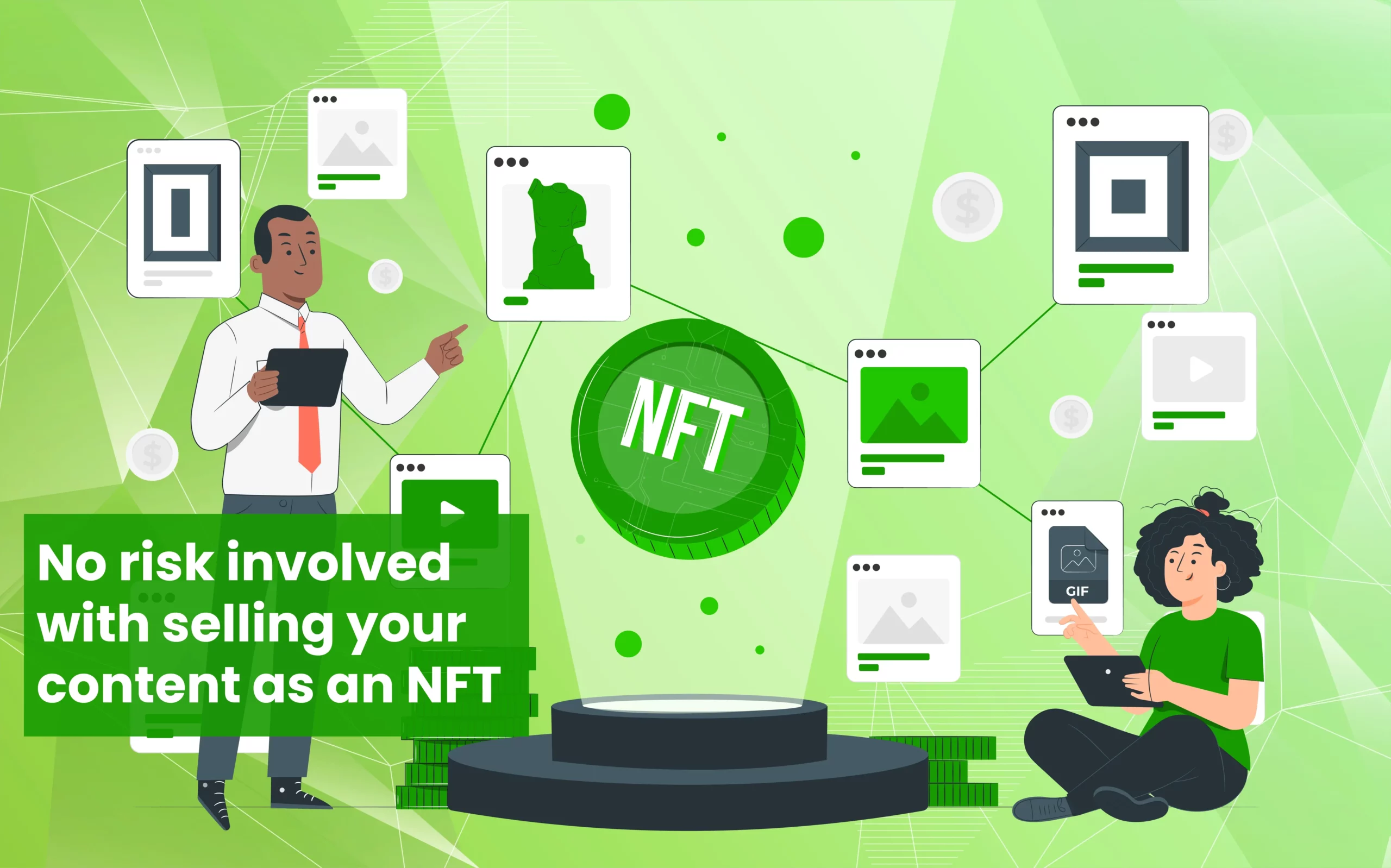 No risk involved with selling your content as an NFT