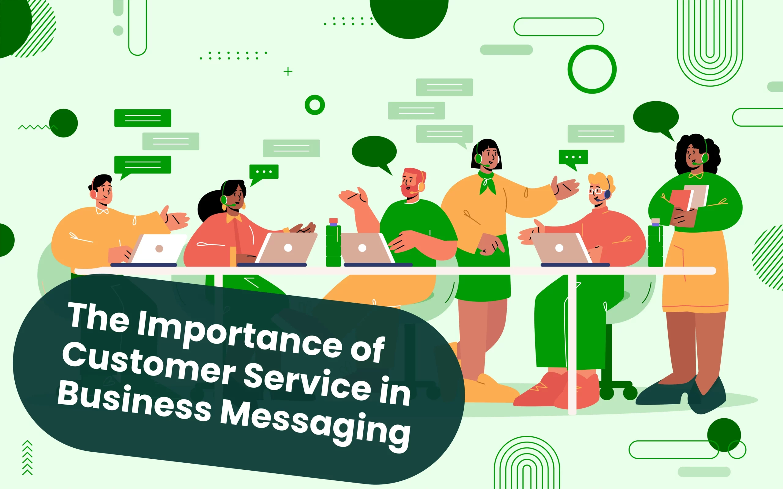 Importance of Customer Service in Business Messaging