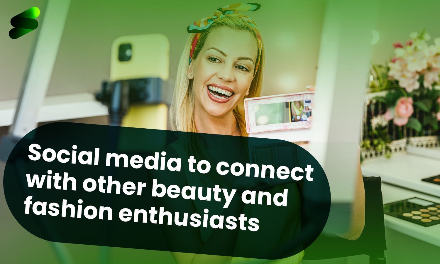 How to use social media to connect with other beauty and fashion enthusiasts