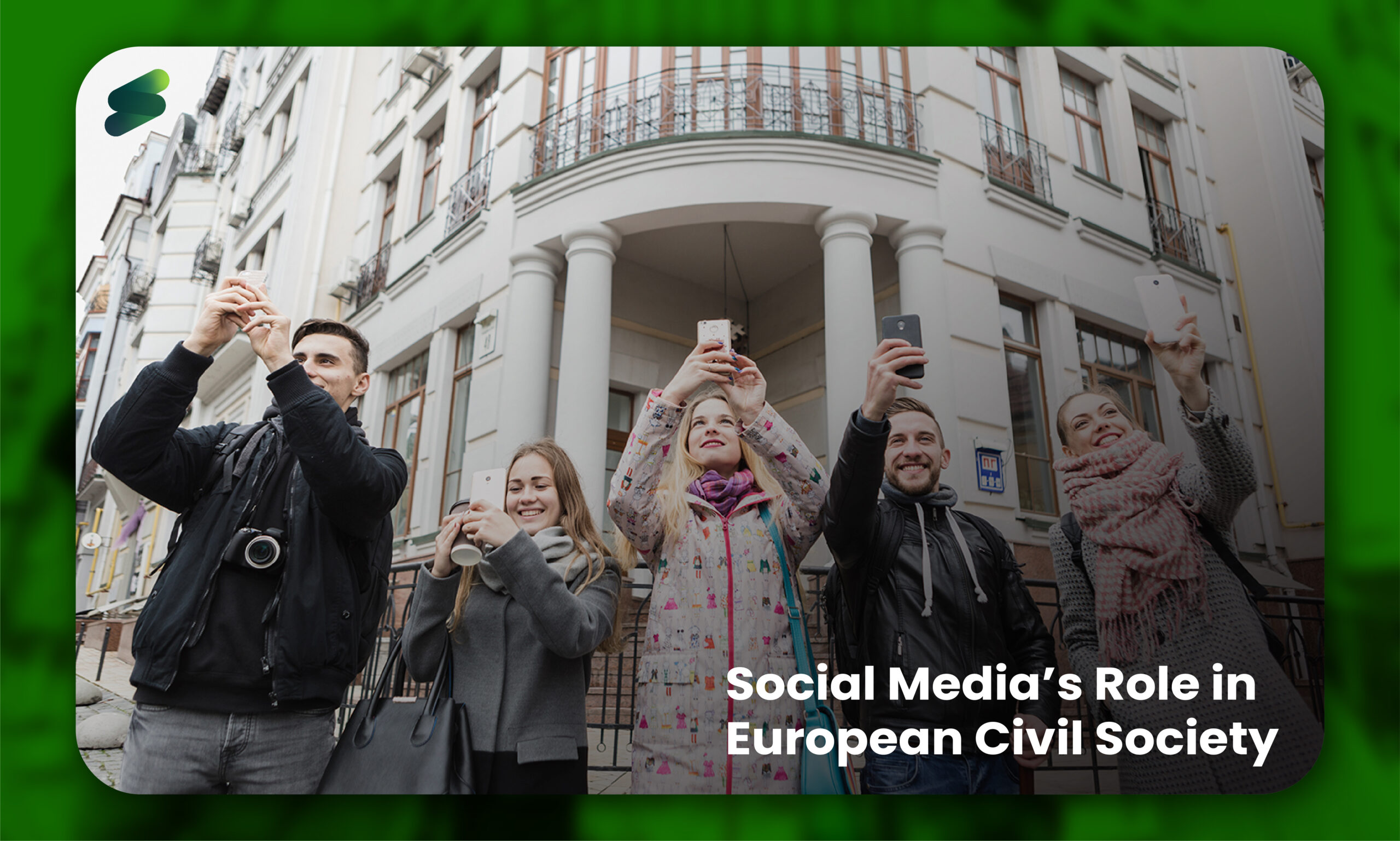 The Emergence of Social Media’s Role in European Civil Society