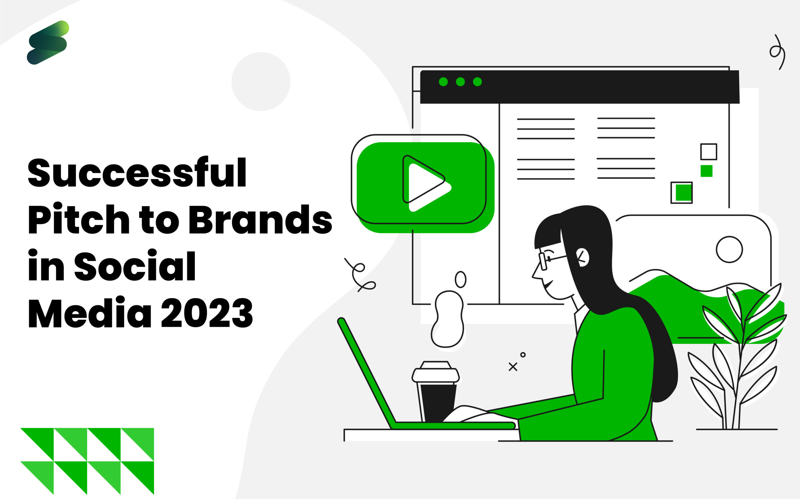 Tips for Creating a Successful Pitch to Brands in Social Media 2023