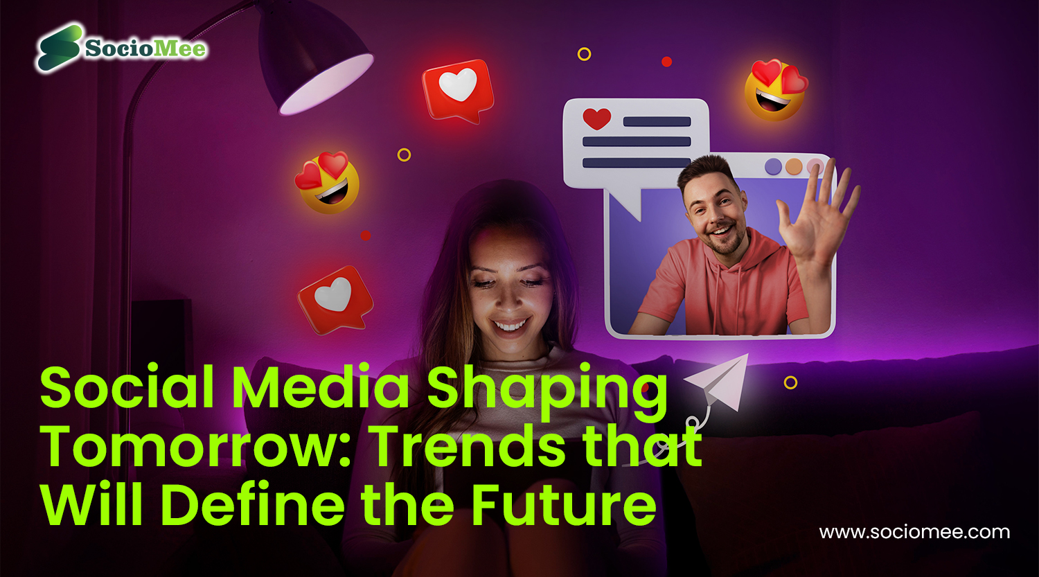 Read more about the article Social Media Shaping Tomorrow: Trends that Will Define the Future