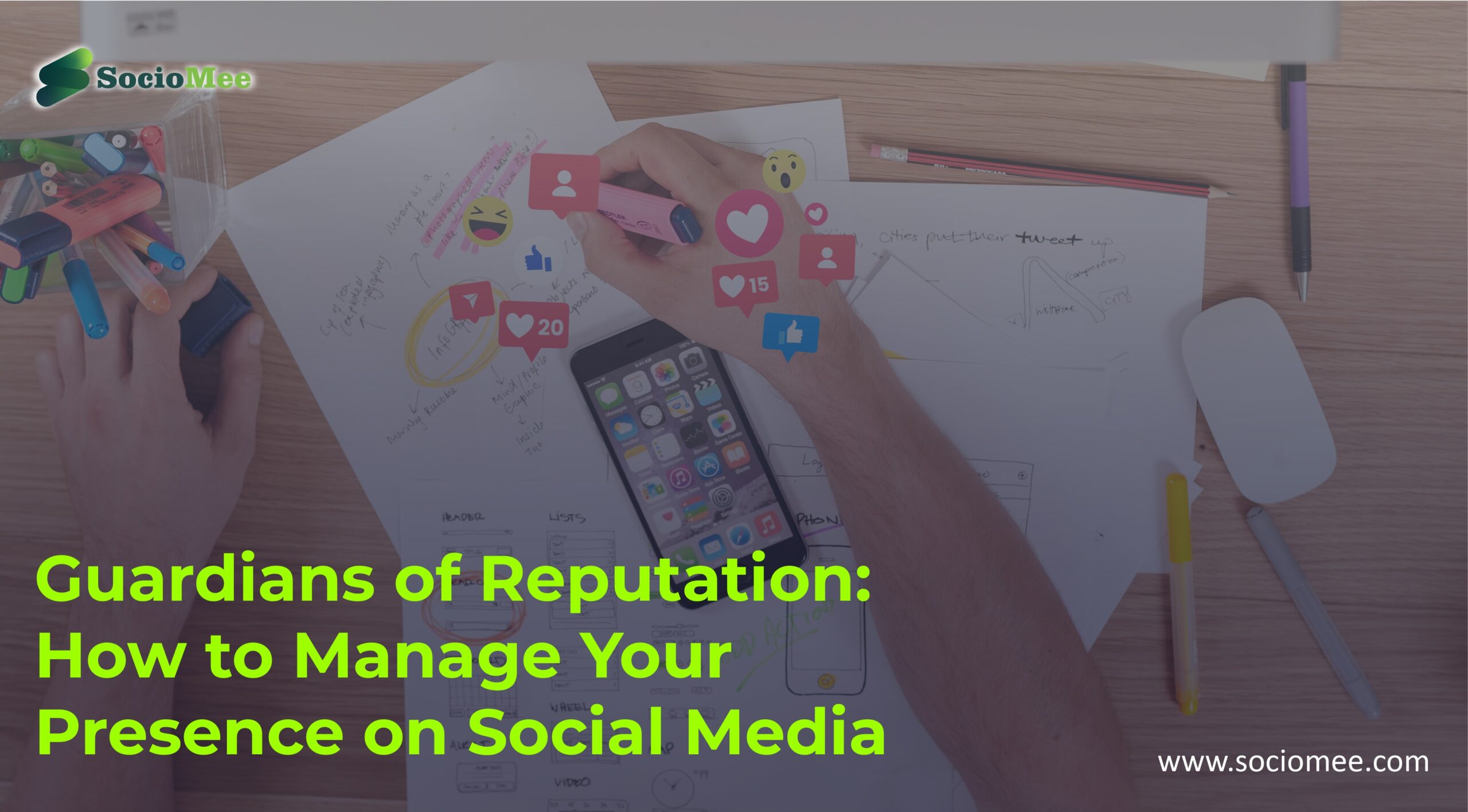 Read more about the article Guardians of Reputation: How to Manage Your Presence on Social Media